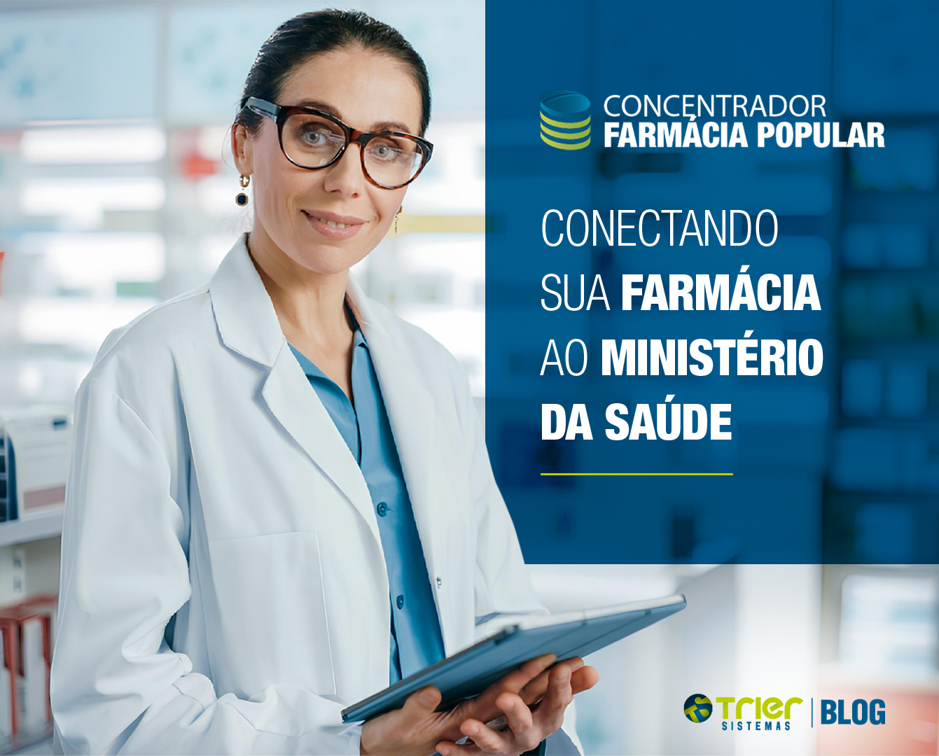 CONCENTRADOR FARMÁCIA POPULAR: CONECTANDO SUA FARMÁCIA AO MINISTÉRIO DA SAÚDE