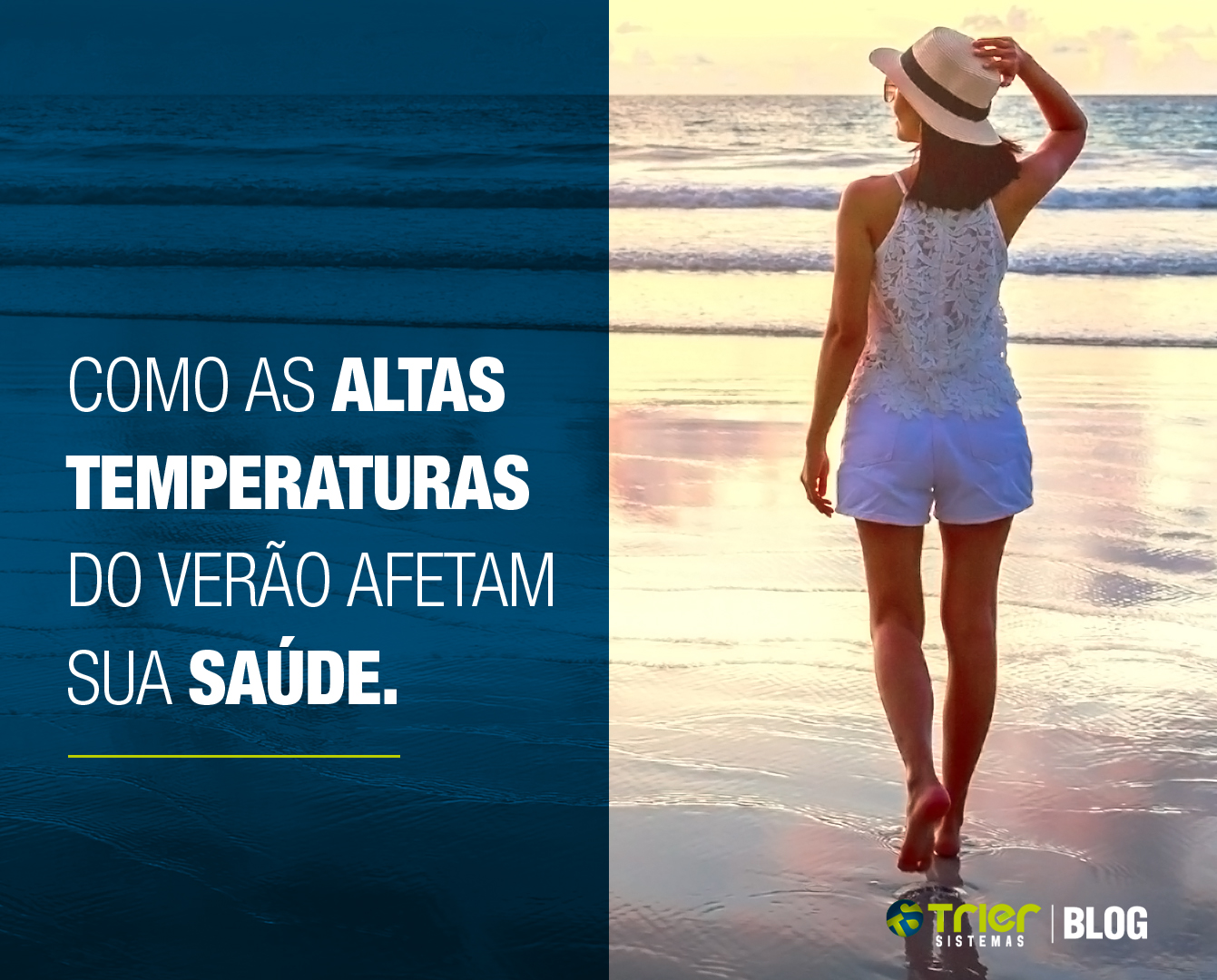 COMO AS ALTAS TEMPERATURAS DO VERÃO AFETAM SUA SAÚDE